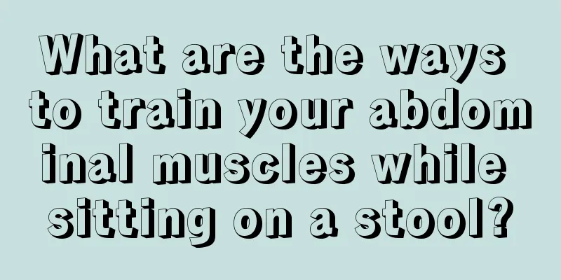 What are the ways to train your abdominal muscles while sitting on a stool?