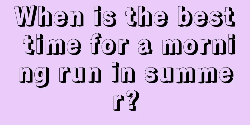 When is the best time for a morning run in summer?