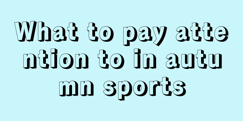 What to pay attention to in autumn sports