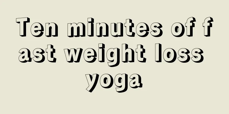 Ten minutes of fast weight loss yoga