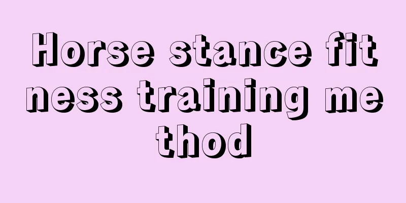 Horse stance fitness training method