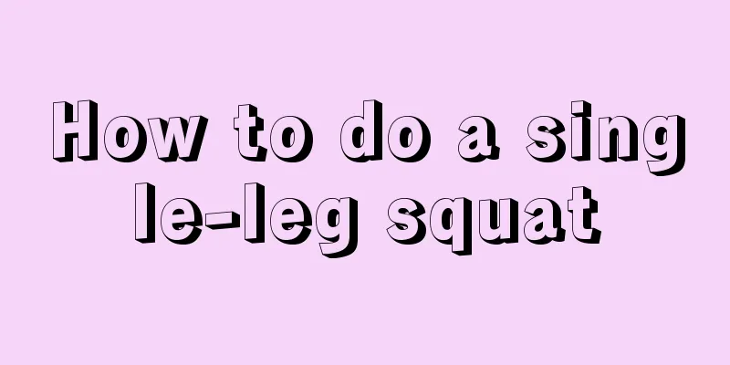 How to do a single-leg squat