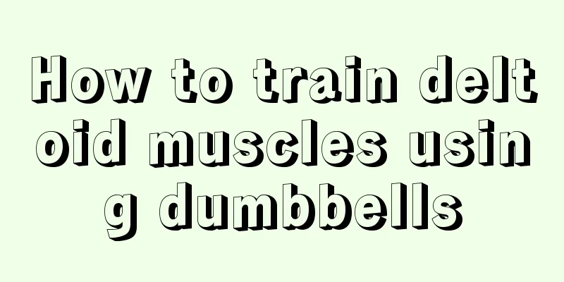 How to train deltoid muscles using dumbbells