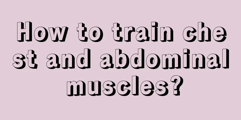 How to train chest and abdominal muscles?