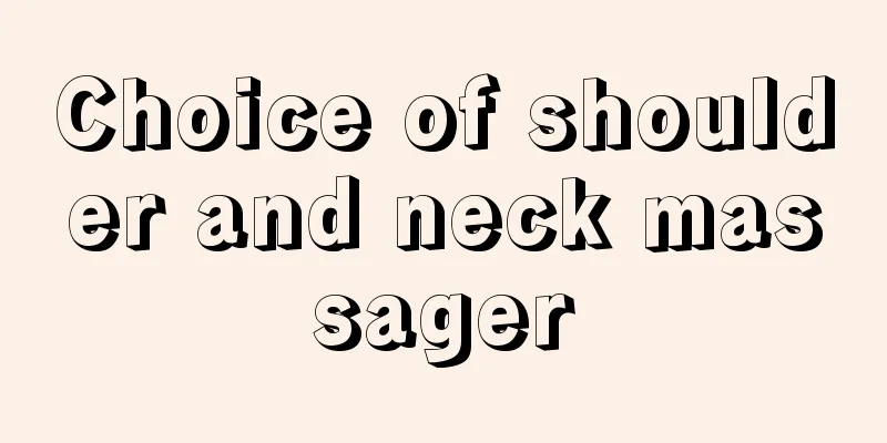 Choice of shoulder and neck massager