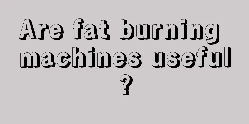 Are fat burning machines useful?