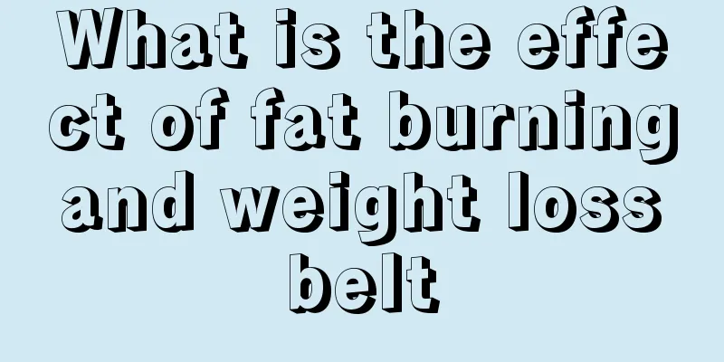 What is the effect of fat burning and weight loss belt