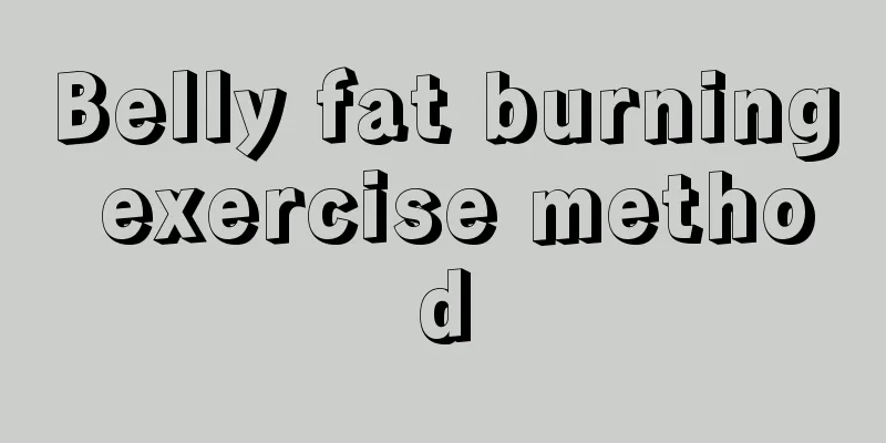 Belly fat burning exercise method