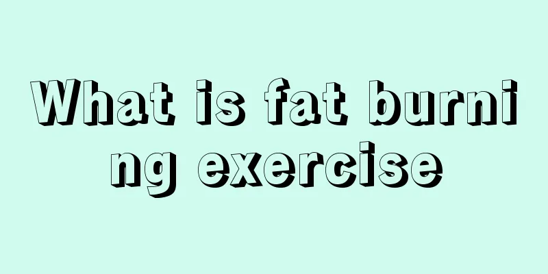 What is fat burning exercise