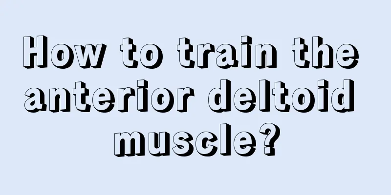 How to train the anterior deltoid muscle?