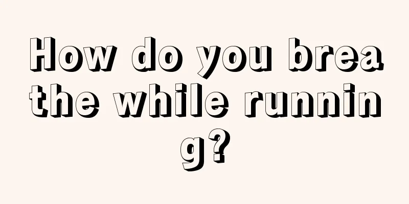 How do you breathe while running?