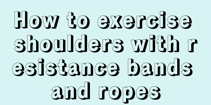 How to exercise shoulders with resistance bands and ropes