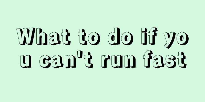 What to do if you can't run fast