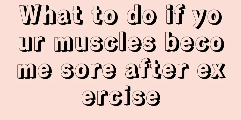 What to do if your muscles become sore after exercise