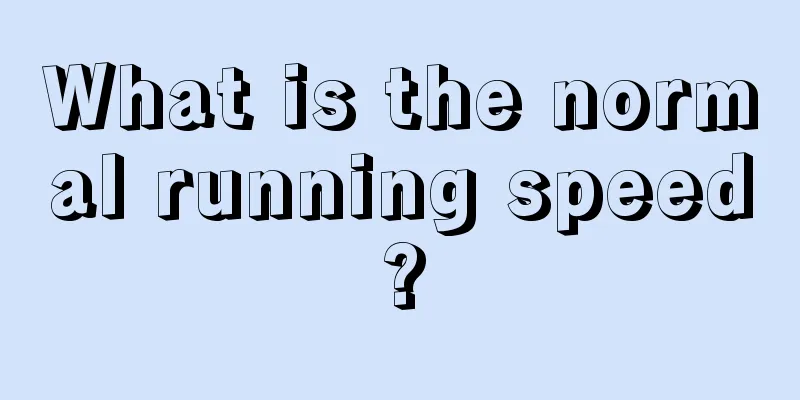 What is the normal running speed?