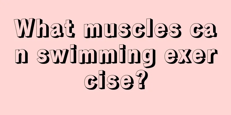 What muscles can swimming exercise?