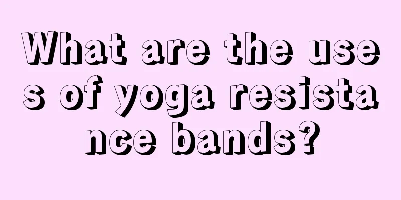 What are the uses of yoga resistance bands?