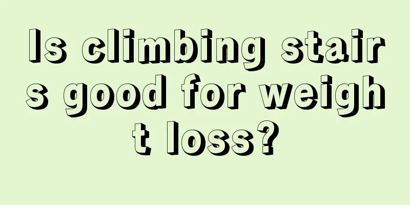 Is climbing stairs good for weight loss?