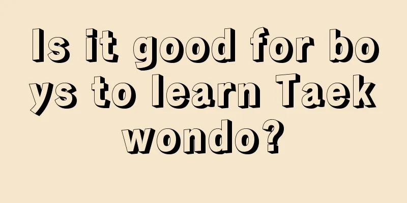 Is it good for boys to learn Taekwondo?