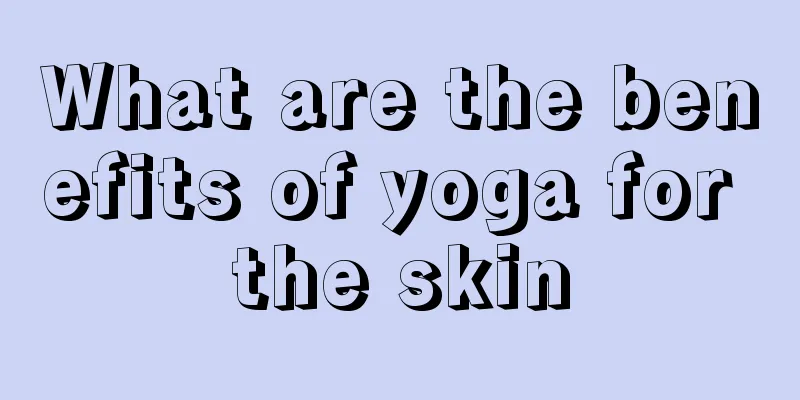 What are the benefits of yoga for the skin