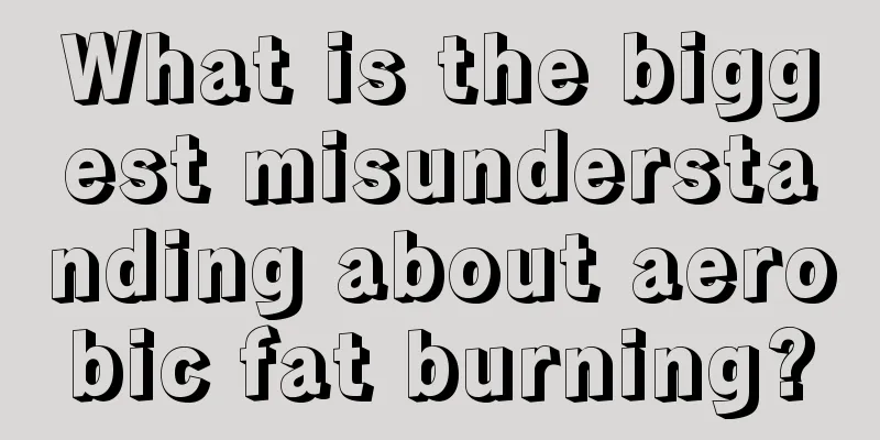 What is the biggest misunderstanding about aerobic fat burning?