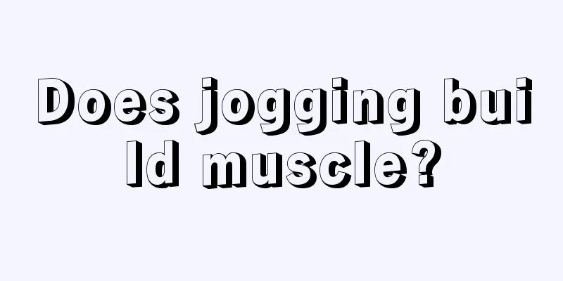 Does jogging build muscle?