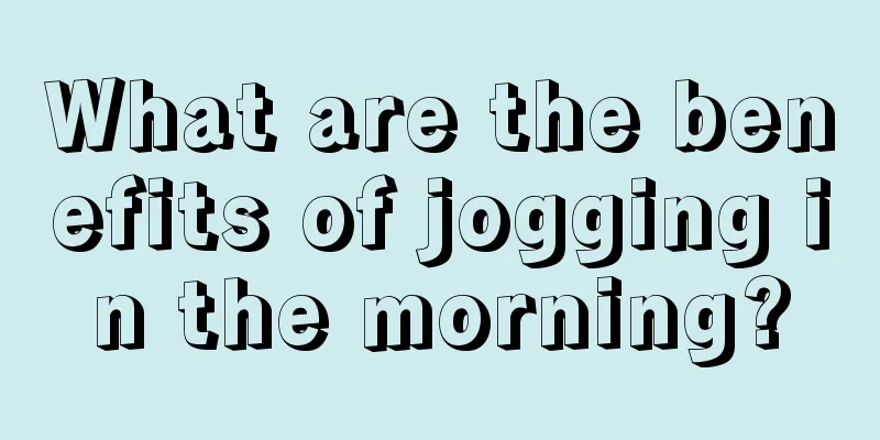 What are the benefits of jogging in the morning?