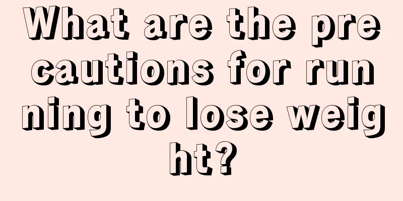 What are the precautions for running to lose weight?