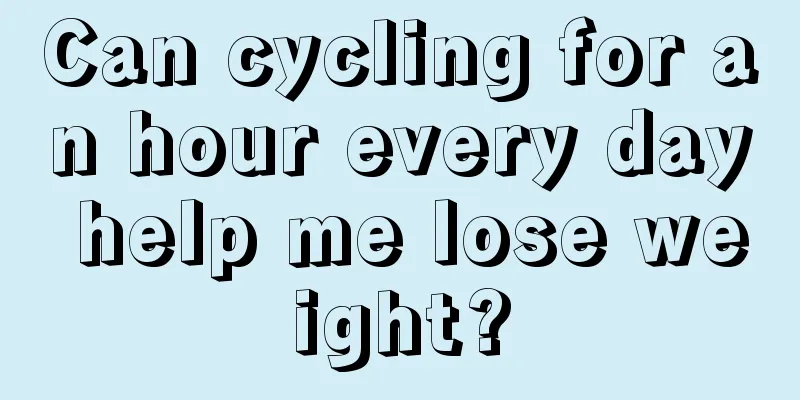 Can cycling for an hour every day help me lose weight?