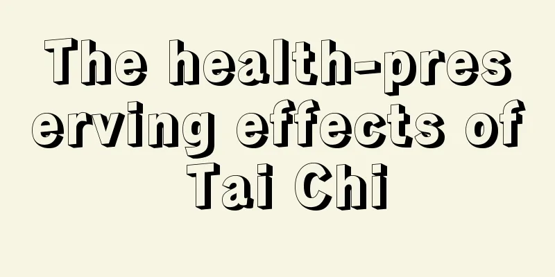 The health-preserving effects of Tai Chi