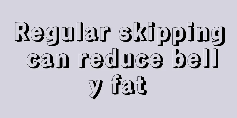 Regular skipping can reduce belly fat