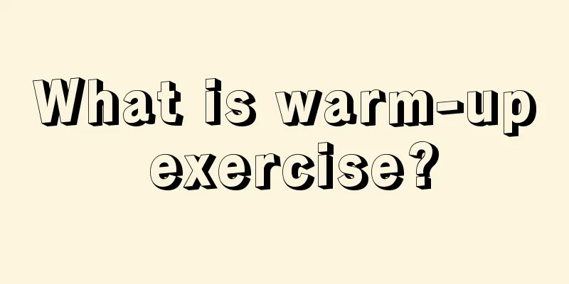 What is warm-up exercise?