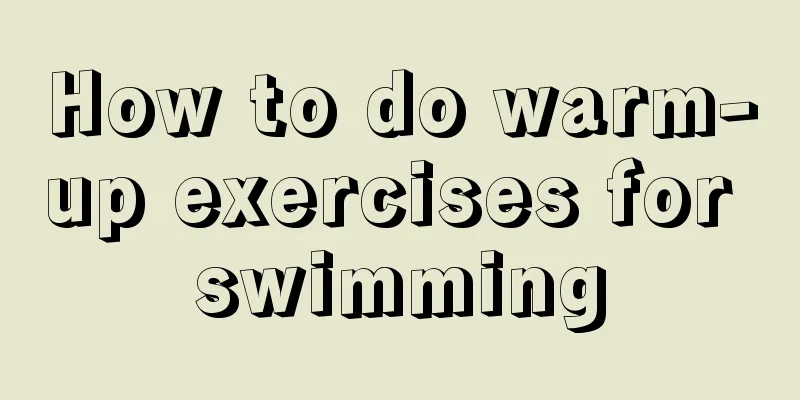 How to do warm-up exercises for swimming