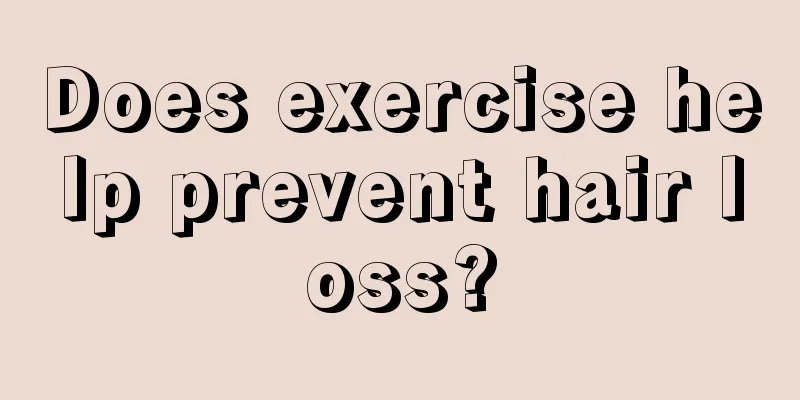 Does exercise help prevent hair loss?