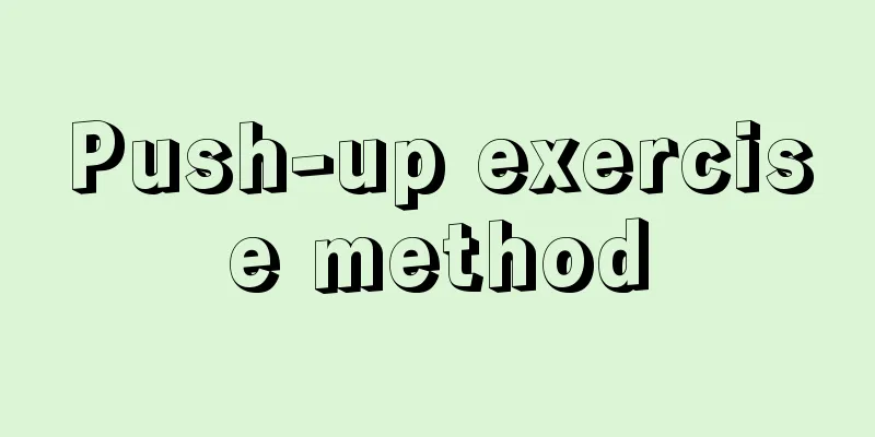 Push-up exercise method