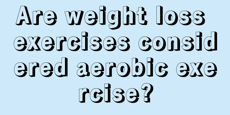 Are weight loss exercises considered aerobic exercise?