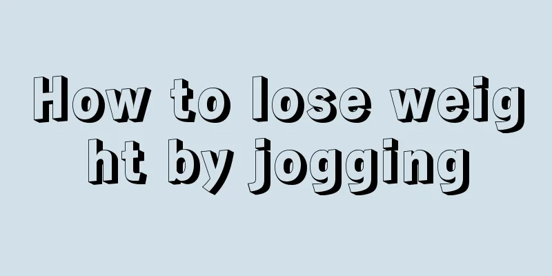 How to lose weight by jogging