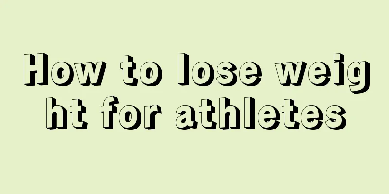 How to lose weight for athletes