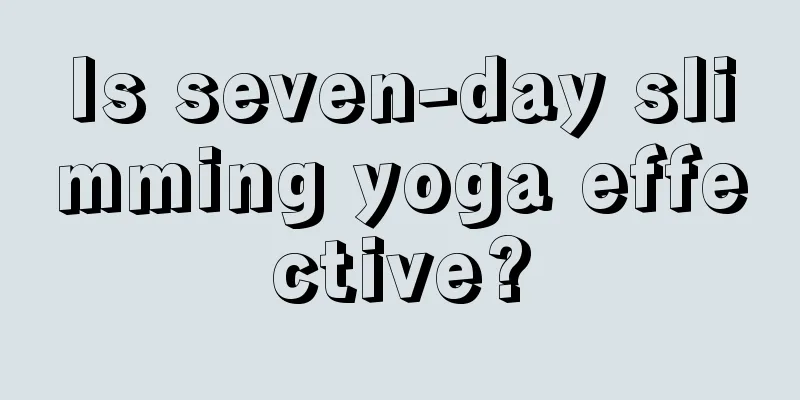 Is seven-day slimming yoga effective?