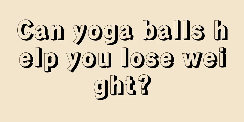 Can yoga balls help you lose weight?