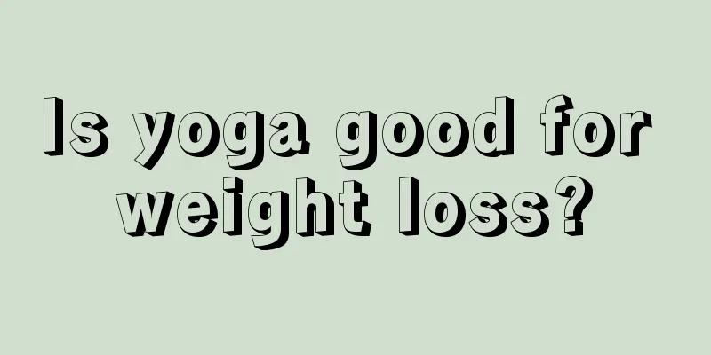 Is yoga good for weight loss?