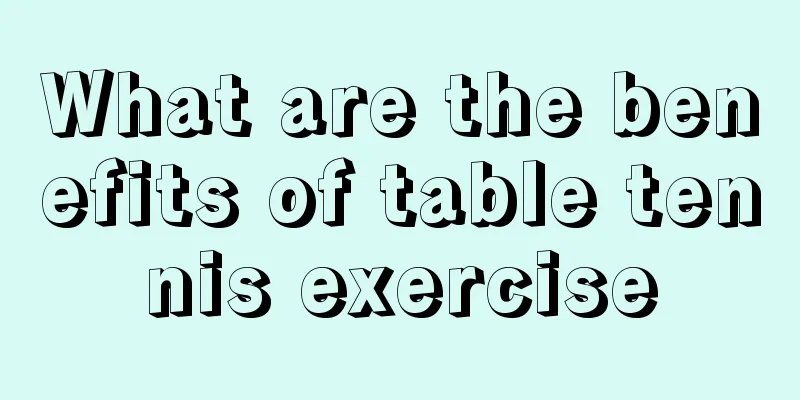 What are the benefits of table tennis exercise