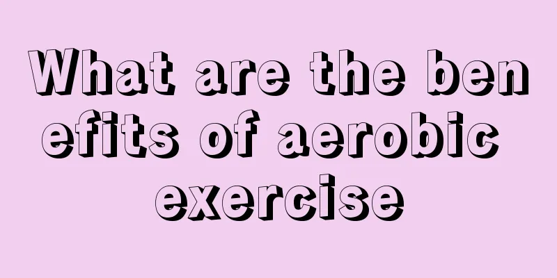 What are the benefits of aerobic exercise