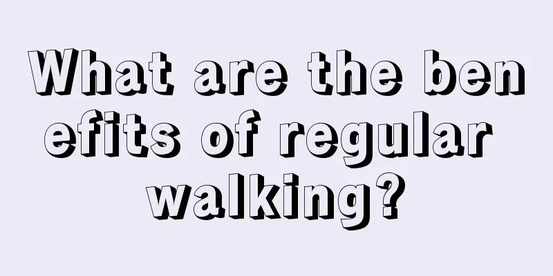 What are the benefits of regular walking?