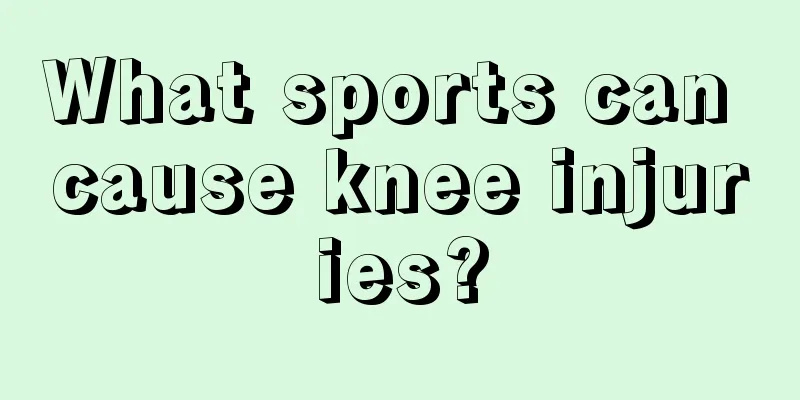 What sports can cause knee injuries?