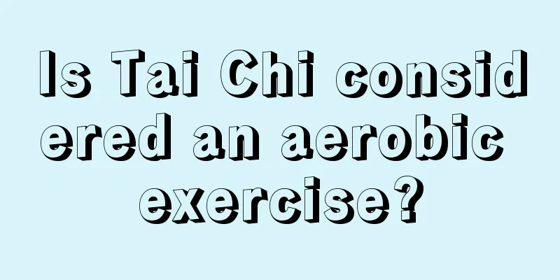 Is Tai Chi considered an aerobic exercise?