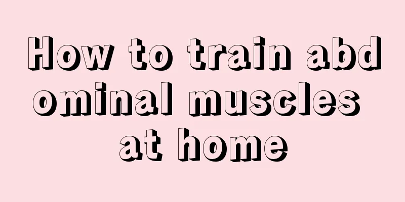 How to train abdominal muscles at home