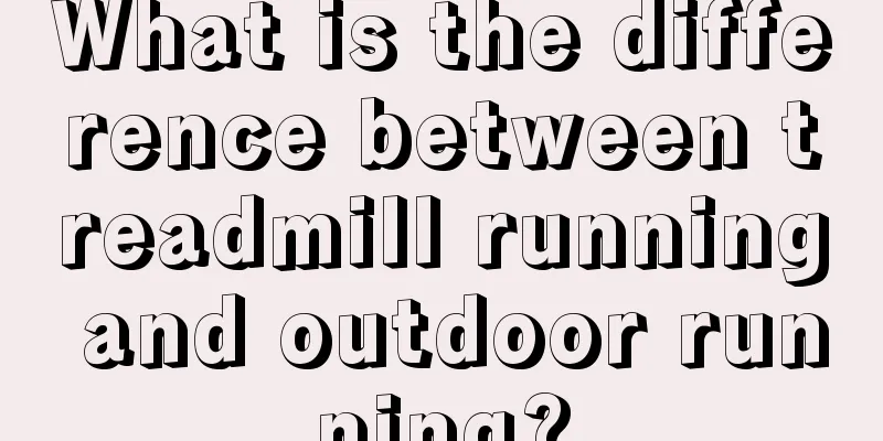 What is the difference between treadmill running and outdoor running?