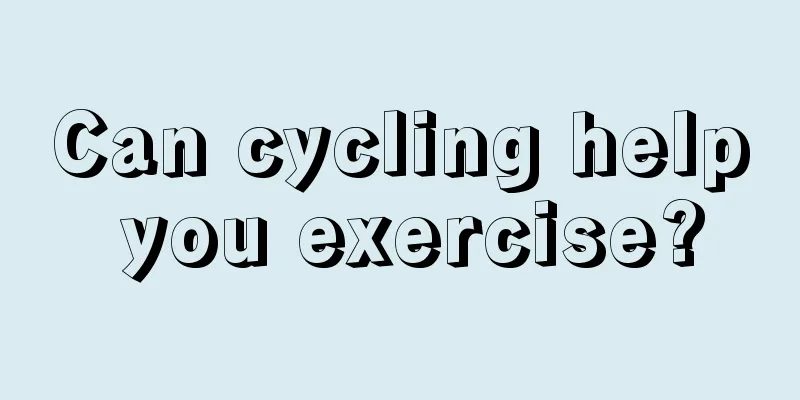 Can cycling help you exercise?