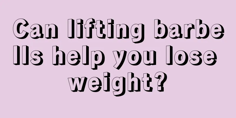 Can lifting barbells help you lose weight?